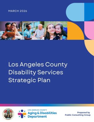 Report Cover of the L.A. County Disability Services Strategic Plan (March 2026), featuring photos of diverse individuals and the Aging & Disabilities Department logo.